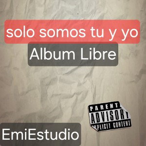 solo somos tu y yo 