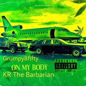 hit squad smif grumpy kr - On My Body
