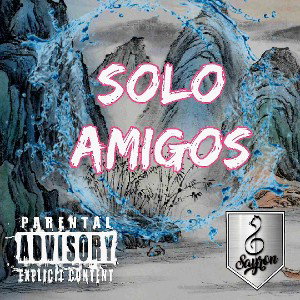 Solo Amigos - SAYRON MC (Prod Vikingo Music).