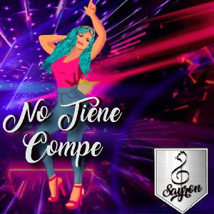 No Tiene Compe - SAYRON MC (Prod Vikingo Music)