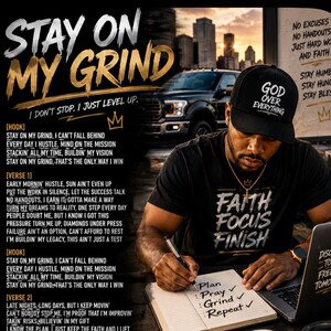 Stay On My Grind