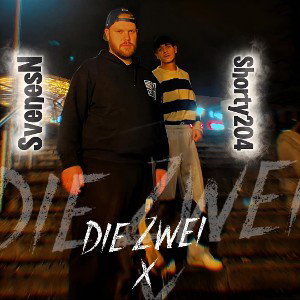 SvenesN ft. Shorty204 - Die Zwei 