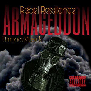 Bmoney Musick - Armageddon 