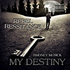 Bmoney Musick - MY D3STINY