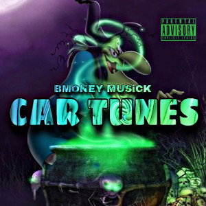 Bmoney Musick - CAR TUNES