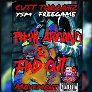 fuck around and find out