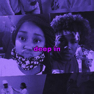 Deep in