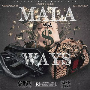 MALA WAY  feat SWIFTY BLUE 