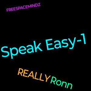 SPEAK EASY-1