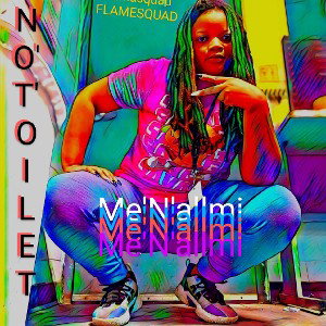 Me'N'allmi - NoToilet 