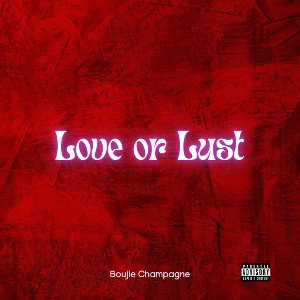 Love or Lust
