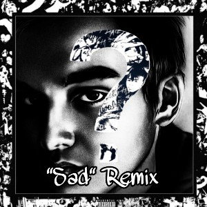 "SAD Remix" 