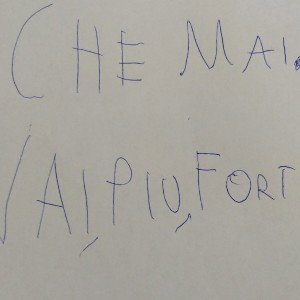 vai più forte che mai