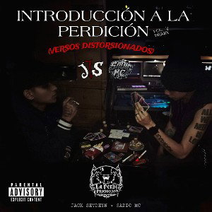Introducción A La Perdición (Versos Distorsionados) Vol. 2 (Remix)  ft. Sadic MC