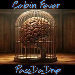 Cabin Fever