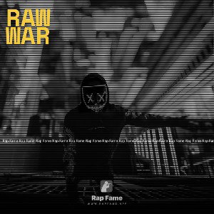 RAW WAR