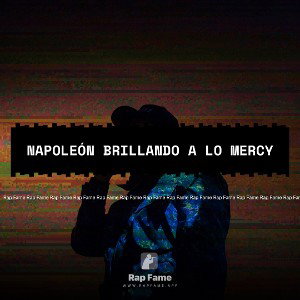 Napoleón brillando a lo mercy 