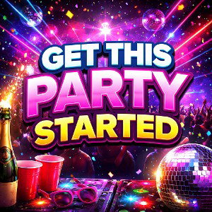 Get This Party Started 