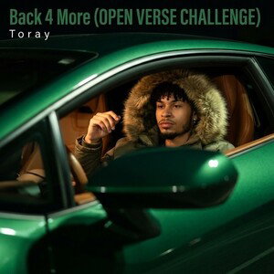 Back 4 More (OPEN VERSE CHALLENGE)