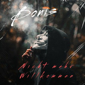 Bonis - Nicht mehr Willkommen
