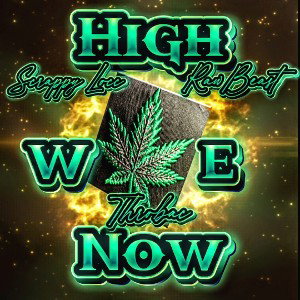 High We Now 