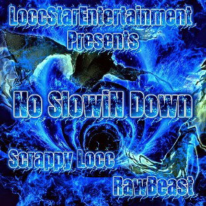No SlowiN Down