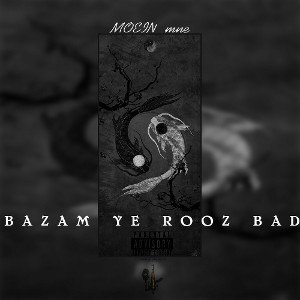 BAZAM YE  ROOZ BAD
