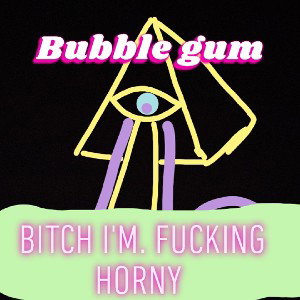bitch_I_m_fucking_horny_