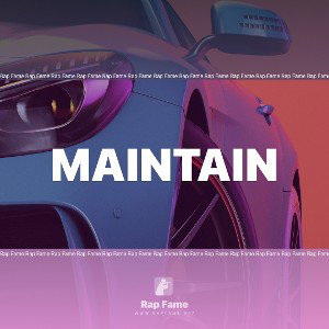 Maintain