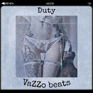 VaZZo beats - [БИТ] Duty