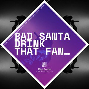 Bad Santa Drink that Fanta