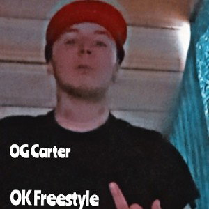  OG Carter - OK Freestyle  