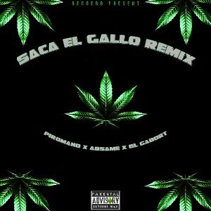 saca el gallo remix 