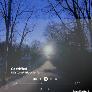 Certified (prod. BlackSurfer)