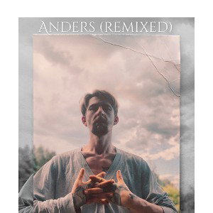 anders (remixed)