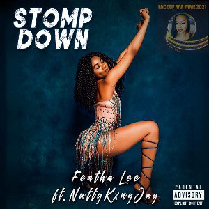 🌟#1 OnCharts “Stomp Down” Ft. NuttyKxngJay