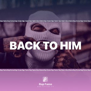 Back to him