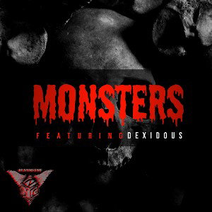 MONSTERS ft. Dexidous