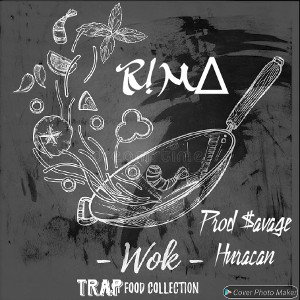 🥘 Wok 🥘 ( Seilasalsamia) R!M∆ prod. $avage Huracan