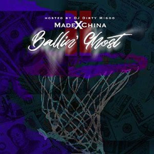 👻 BALL'IN GHOST MIXTAPE 👻 