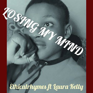 Ethical%20Rhymes%20-%20losing%20my%20mind