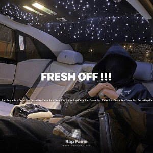 Fresh Off !!!