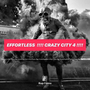 Effortless  !!!! Crazy city 4 !!!!