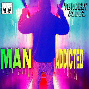 🎼 ✨ Man 🎶 Addicted ✨ 🎼