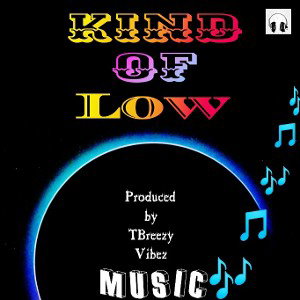 🎼 Kind of low 🎼 