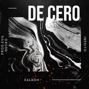 XALAOH - DE CERO  