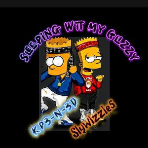 Sleepin Wit My Glizzy