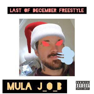 J_O_B - Last of December freestyle 