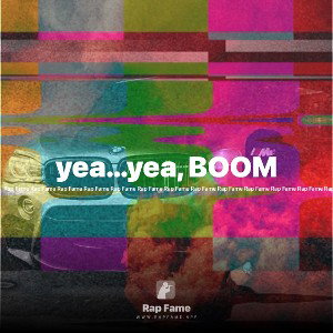 yea…yea, BOOM 