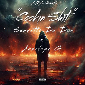 Cookin Shit ft Annidope G & E-Lectric